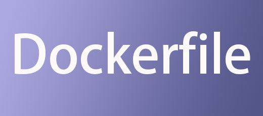 Dockerfile 备忘清单